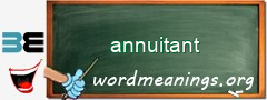 WordMeaning blackboard for annuitant